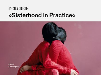 Der Greif: Sisterhood in Practice