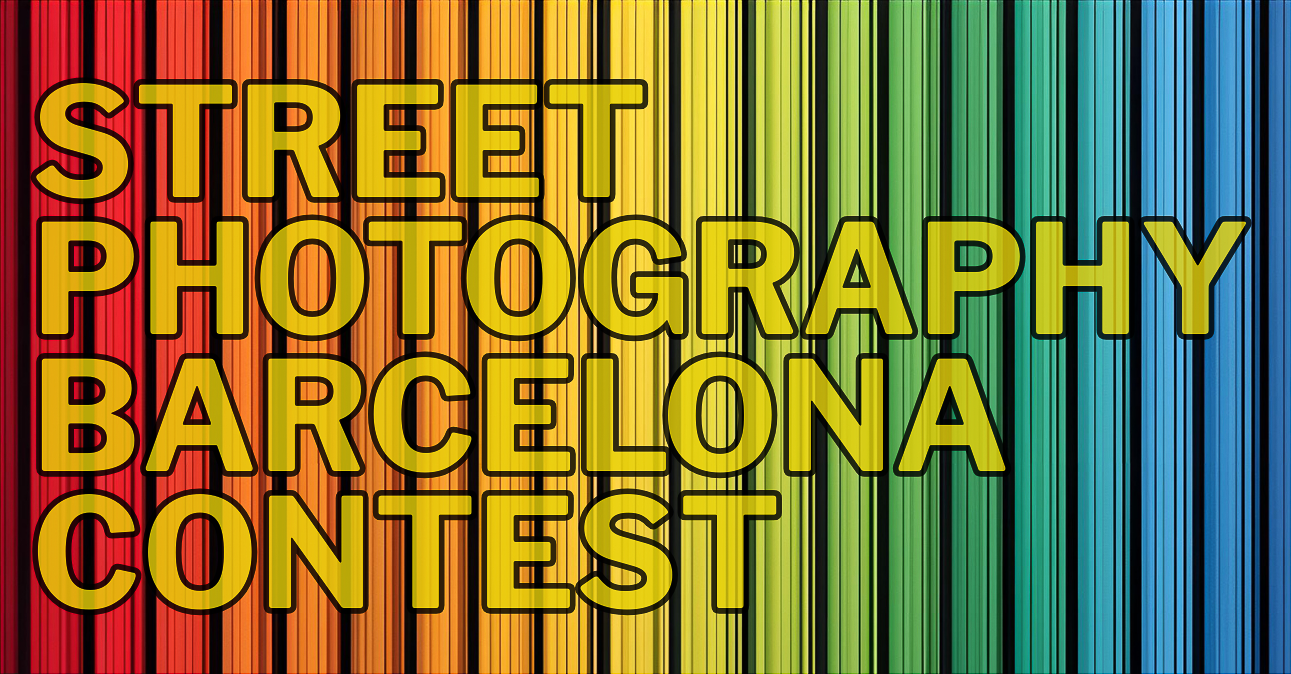 STREET PHOTOGRAPHY BARCELONA CONTEST 2026