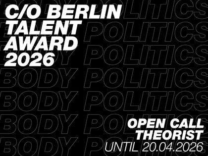 C/O Berlin Talent Award 2026 – Theorist